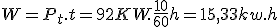 W=P_t.t=92KW.\frac{10}{60}h=15,33kw.h