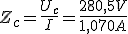 Z_c=\frac{U_c}{I}=\frac{280,5V}{1,070A}