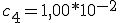 c_4=1,00*10^{-2}