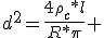 d^2=\frac{4\rho_c*l}{R*\pi} 