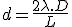 d=\frac{2\lambda.D}{L}