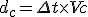 d_c = \Delta t \times Vc