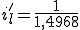 i'_l=\frac{1}{1,4968}
