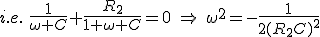 i.e.\:\frac{1}{\omega C}+\frac{R_2}{1+\omega C}=0\:\Rightarrow\:\omega^2=-\frac{1}{2(R_2C)^2}