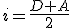 i=\frac{D+A}{2}