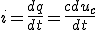 i=\frac{dq}{dt}=\frac{cdu_c}{dt}