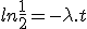 ln\frac{1}{2}=-\lambda.t