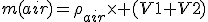 m(air)=\rho_{air}\times (V1+V2)