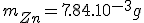 m_{Zn} = 7.84.10^{-3} g
