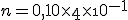 n = 0,10\times\4\times\10^{-1}