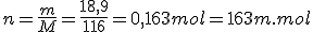 n=\frac{m}{M}=\frac{18,9}{116}=0,163mol=163m.mol