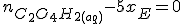 n_{C_2O_4H_{2(aq)}}-5x_E=0