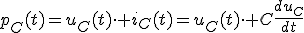 p_C(t)=u_C(t)\cdot i_C(t)=u_C(t)\cdot C\frac{du_C}{dt}