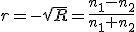 r=-\sqrt{R}=\frac{n_1-n_2}{n_1+n_2}