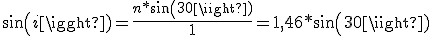 sin(i)=\frac{n*sin(30)}{1}=1,46*sin(30)