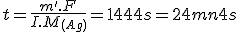 t=\frac{m'.F}{I.M_{(Ag)}}=1444s=24mn4s