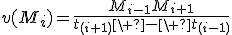 v(M_i)=\frac{M_{i-1}M_{i+1}}{t_{(i+1)}\ -\ t_{(i-1)}}