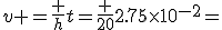 v =\frac {h}{t}=\frac {20}{2.75\times10^{-2}}=