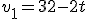 v_1 = 32 - 2t