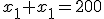 x_1+x_1=200