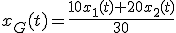 x_G(t)=\frac{10x_1(t)+20x_2(t)}{30}