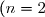 (n=2;3;\cdots)