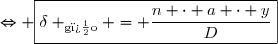 \Leftrightarrow \boxed{\delta _{\text{g�o}} = \dfrac{n \cdot a \cdot y}{D}}