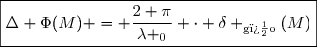 \boxed{\Delta \Phi(M) = \dfrac{2 \pi}{\lambda _0} \cdot \delta _\text{g�o}(M)}