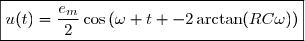 \boxed{u(t)=\dfrac{e_m}{2}\cos\left(\omega t -2\arctan(RC\omega)\right)}