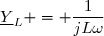 \underline{Y}_L = \dfrac{1}{jL\omega}