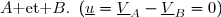 A\text{ et }B.\enskip(\underline{u}=\underline{V}_A-\underline{V}_B=0)
