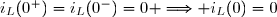 i_L(0^+)=i_L(0^-)=0 \Longrightarrow i_L(0)=0