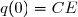 q(0)=CE