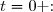 t=0\text{ :}