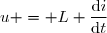 u = L \dfrac{\text{d}i}{\text{d}t}