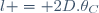 l = 2D.\theta_{C}