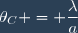 \theta_{C} = \dfrac{\lambda}{a}